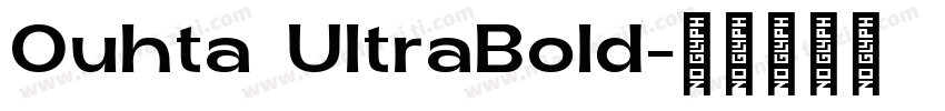 Ouhta UltraBold字体转换